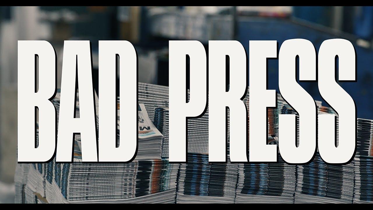 Bad Press Trailer