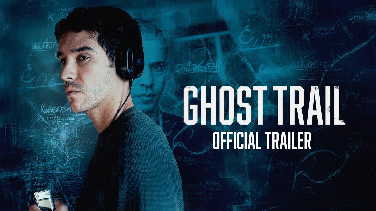 Ghost Trail Trailer