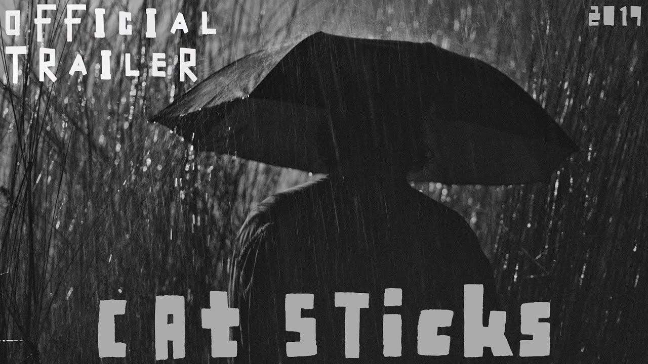 Cat Sticks Trailer