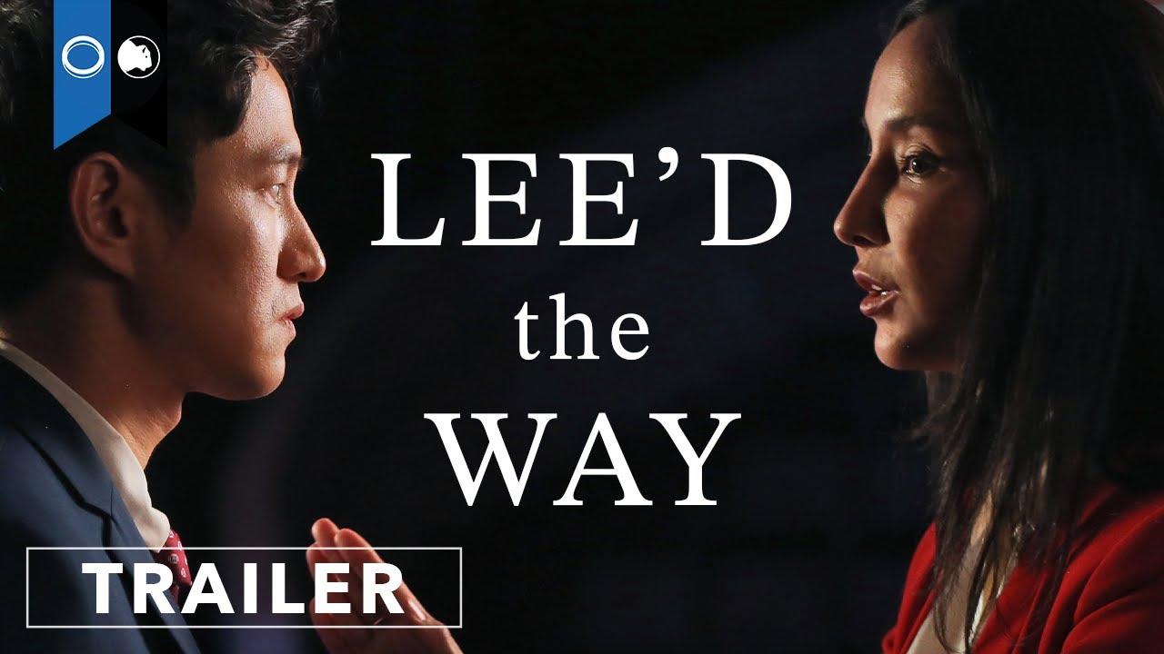 Lee'd the Way Trailer