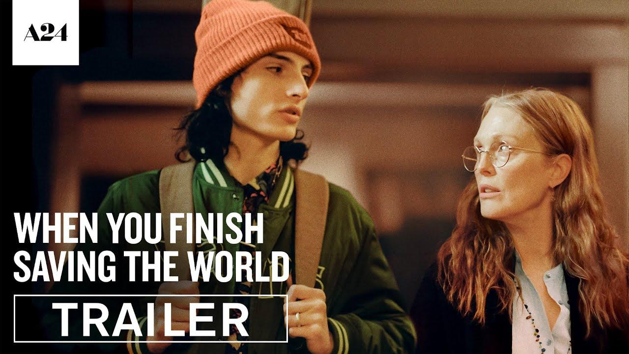 When You Finish Saving the World Trailer