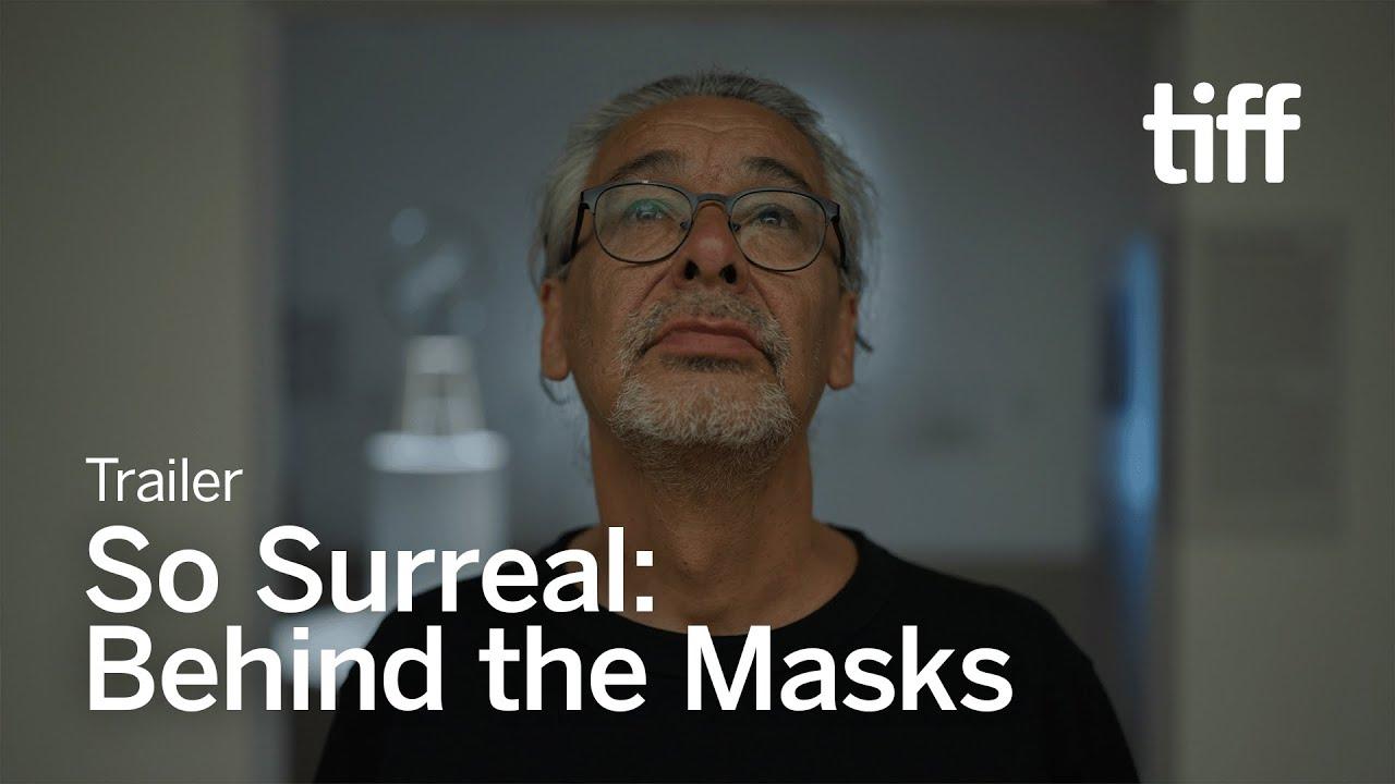 So Surreal: Behind the Masks Trailer