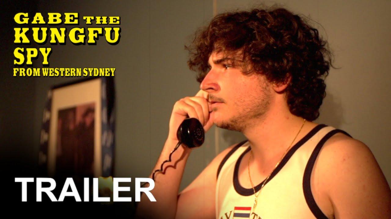 Gabe the Kung Fu Spy from Western Sydney Trailer