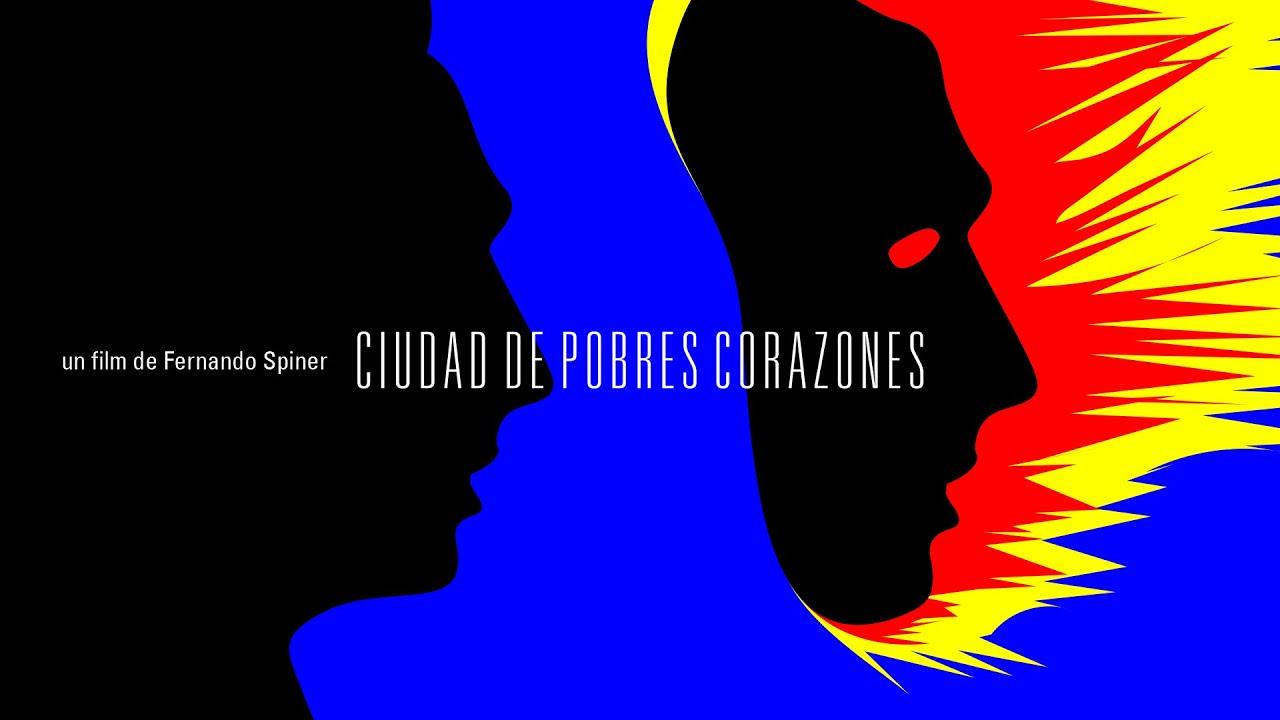 Ciudad de Pobres Corazones Trailer