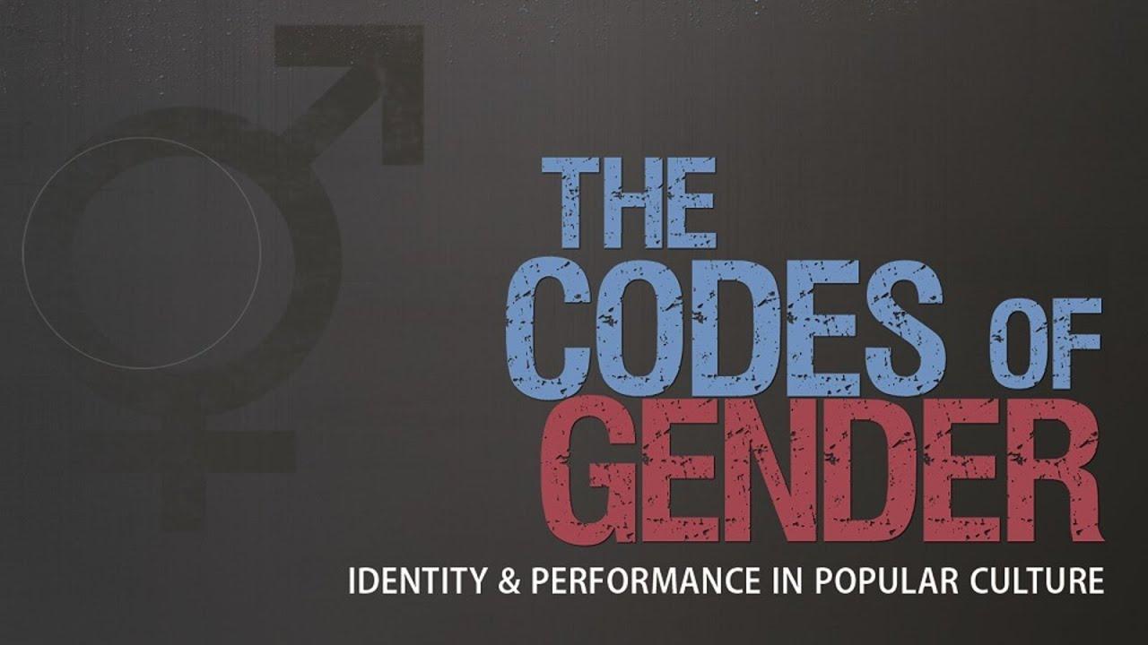 The Codes of Gender Trailer