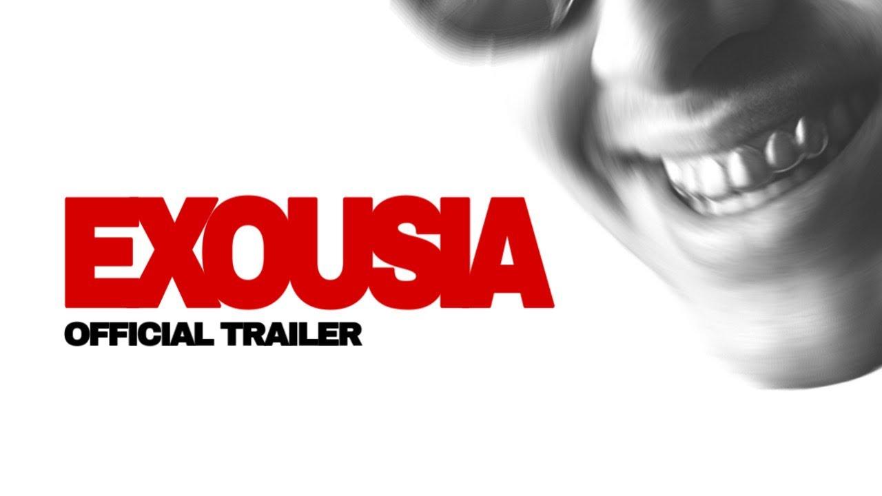 EXOUSIA Trailer