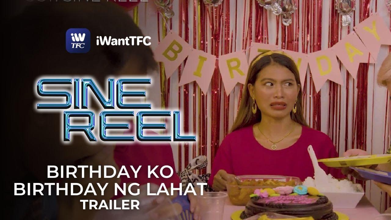 Birthday Ko, Birthday ng Lahat Trailer