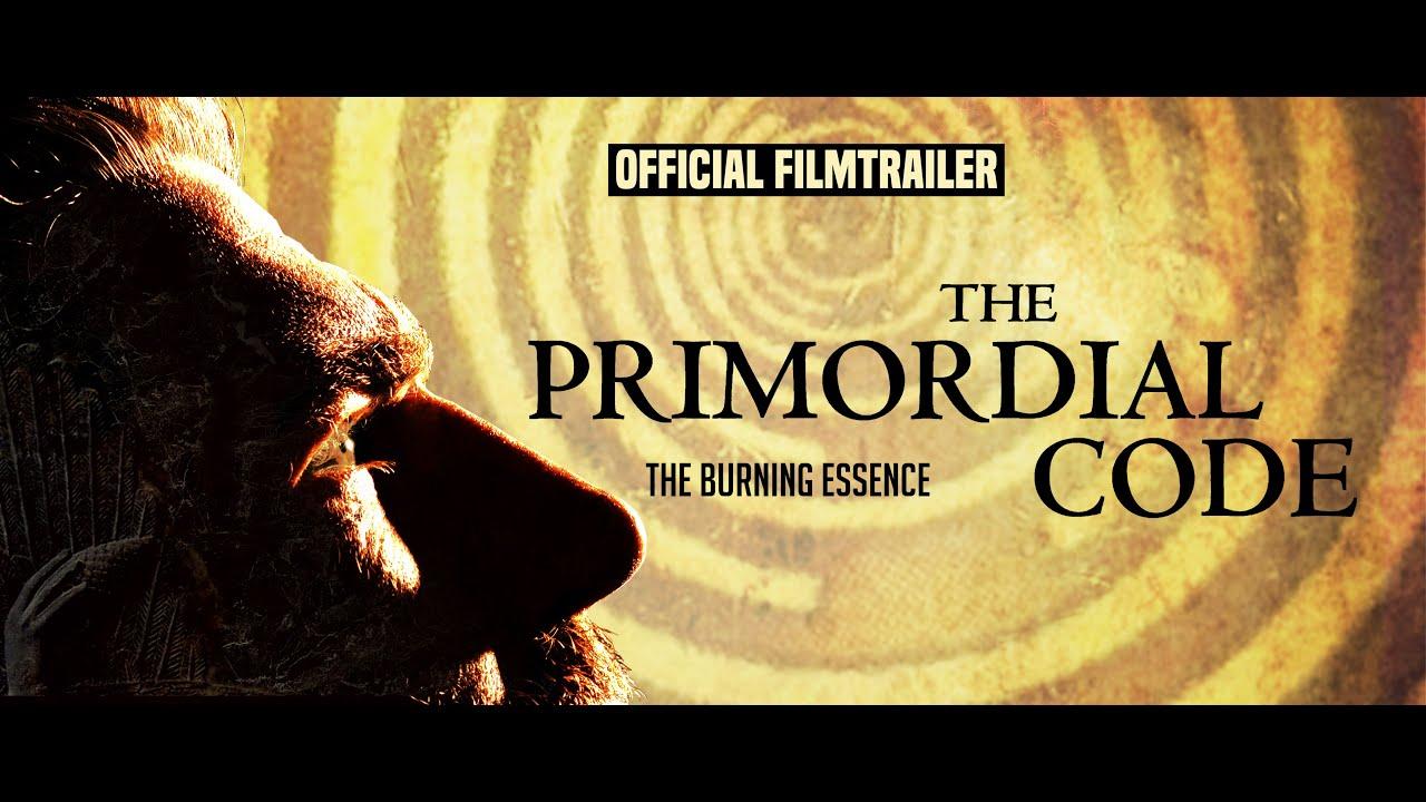 The Primordial Code II - The Burning Essence Trailer