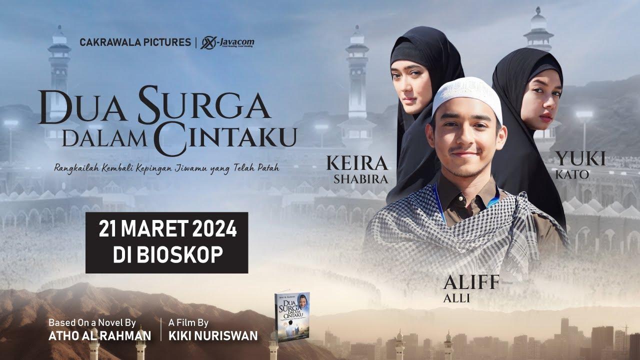 Dua Surga Dalam Cintaku Trailer