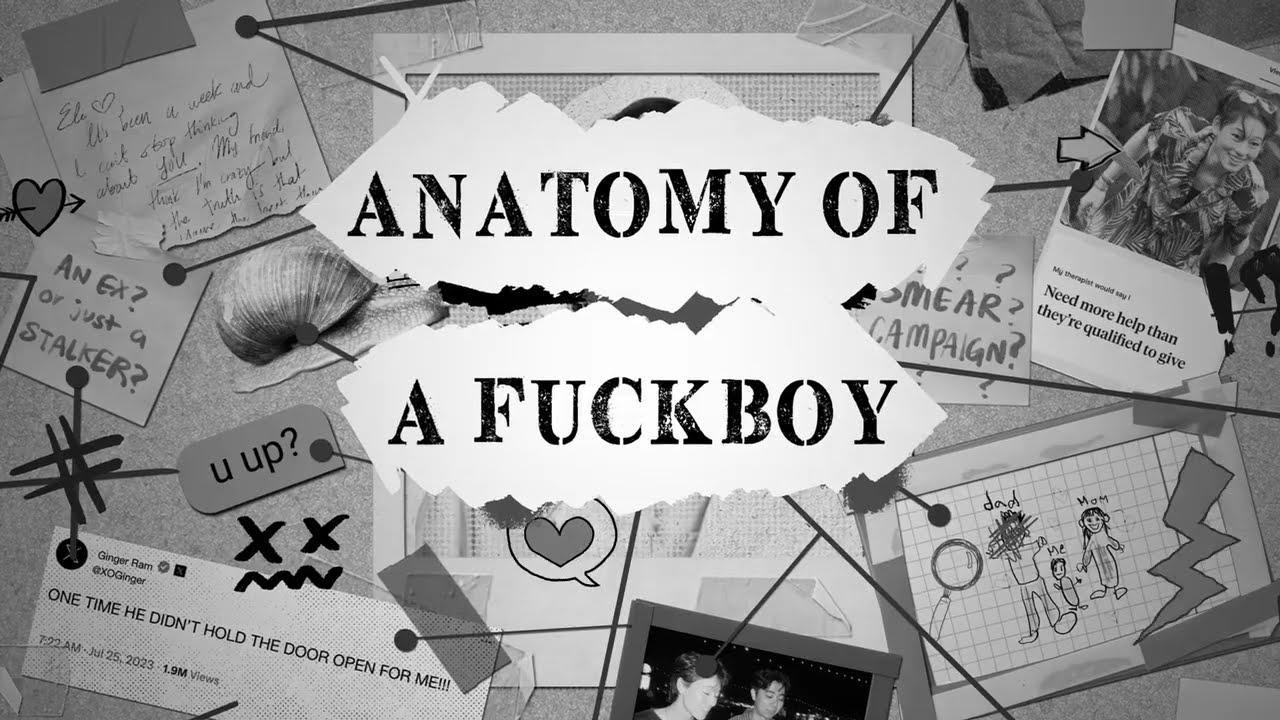 Anatomy of a F*ckBoy Trailer
