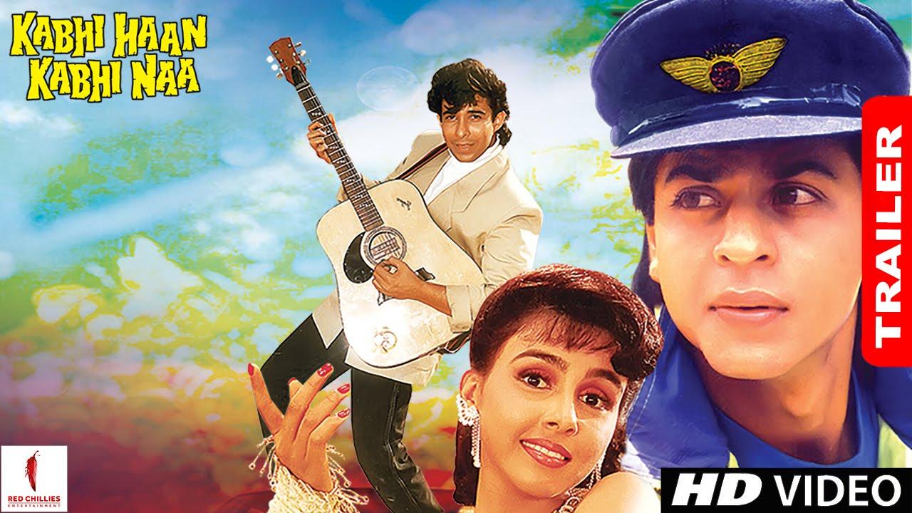 Kabhi Haan Kabhi Naa Trailer