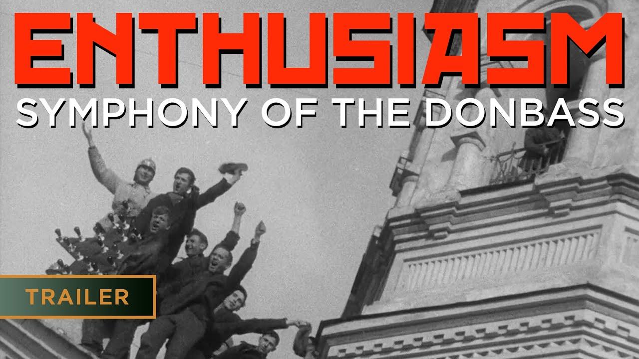 Enthusiasm: Symphony of Donbas Trailer