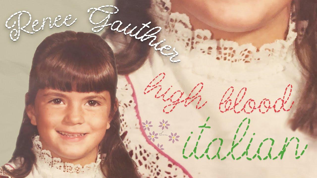 Renee Gauthier: High Blood Italian Trailer