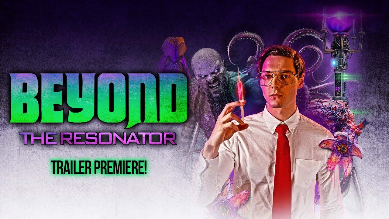 Beyond the Resonator Trailer