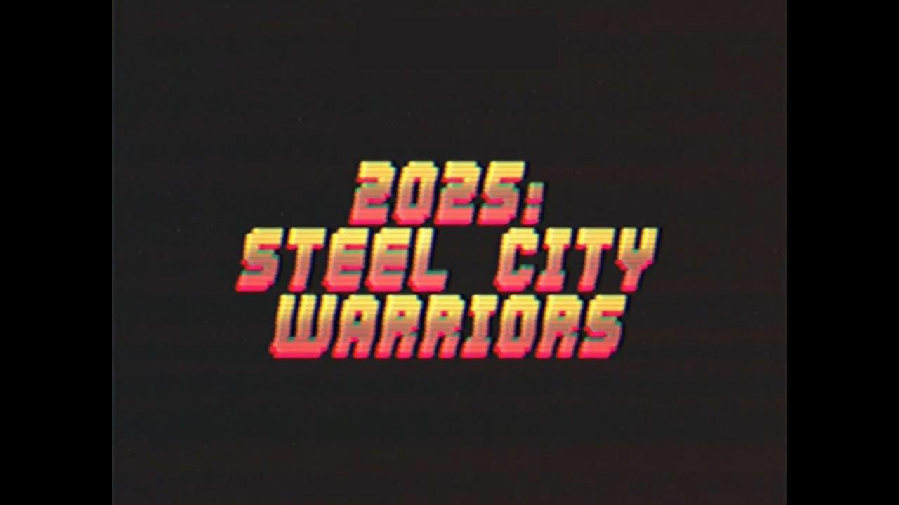 2025: Steel City Warriors Trailer