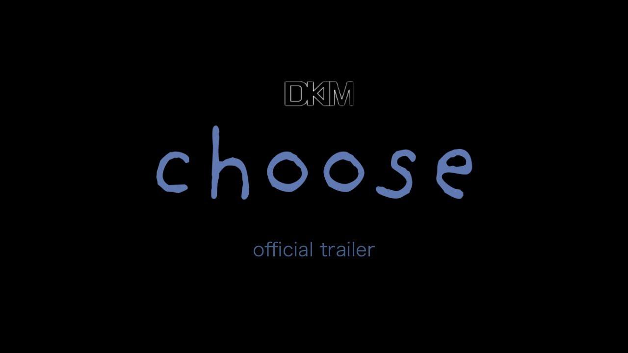 Choose Trailer