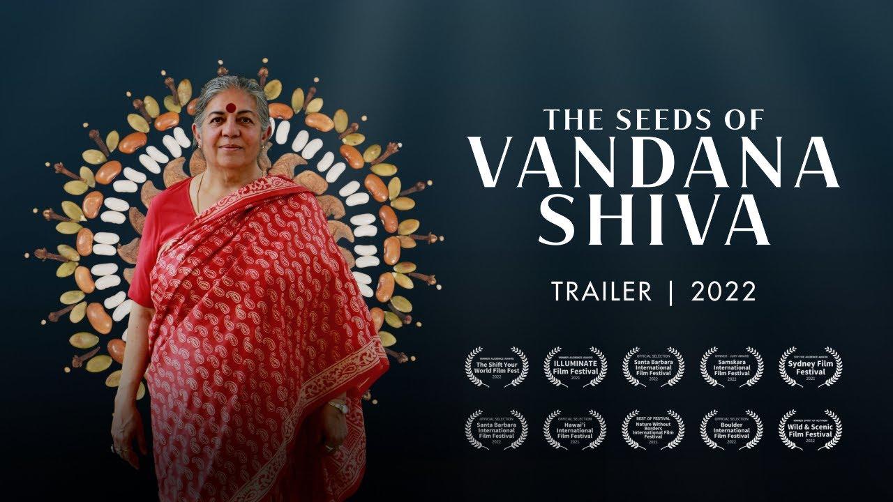 The Seeds of Vandana Shiva Trailer