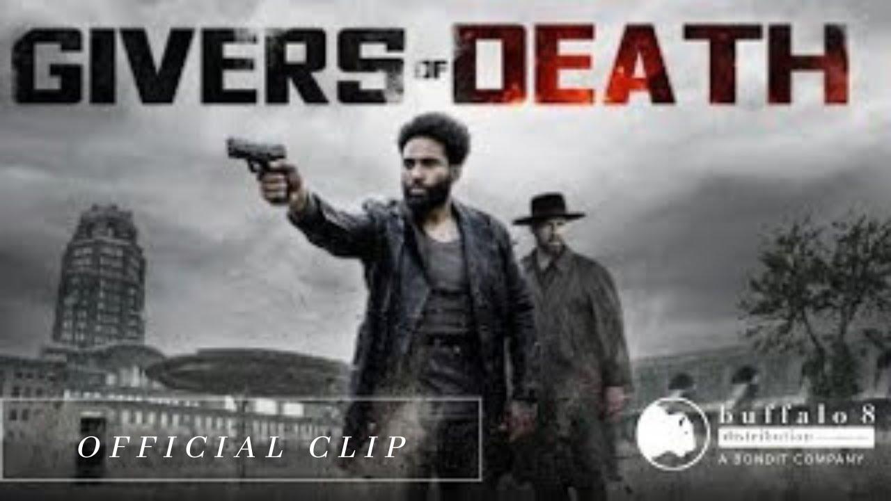 Givers of Death Trailer