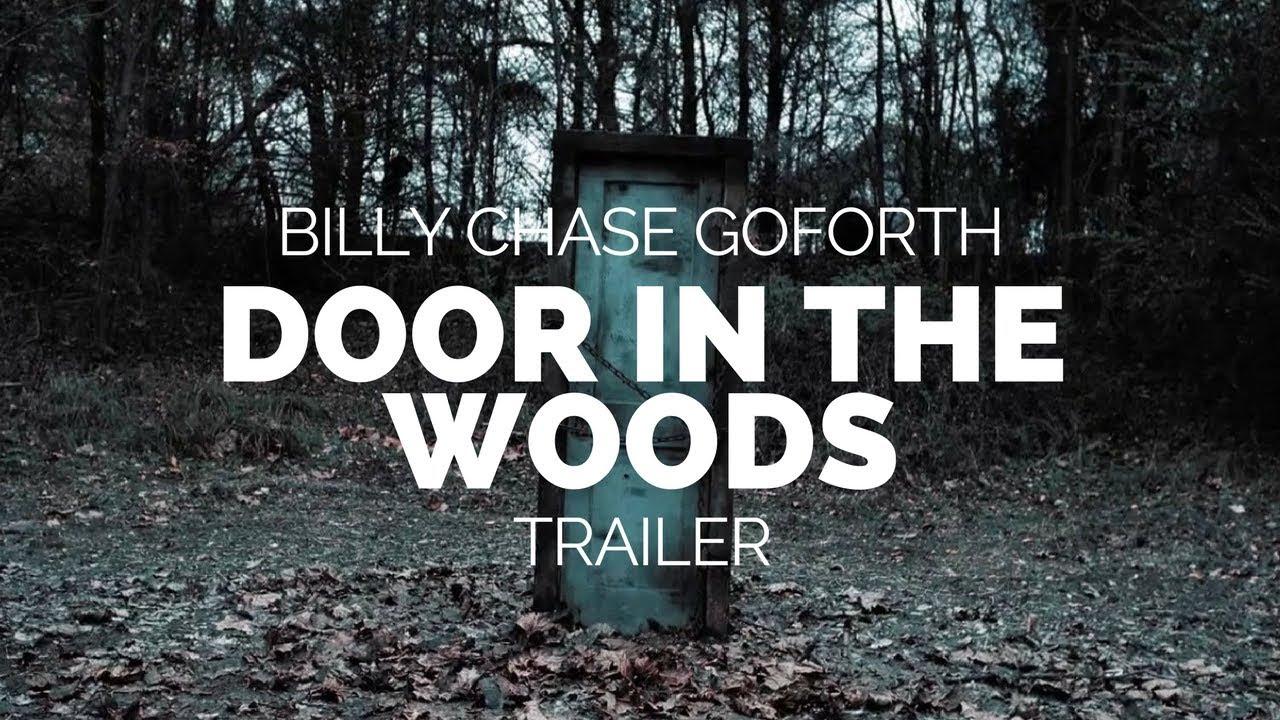 Door in the Woods Trailer