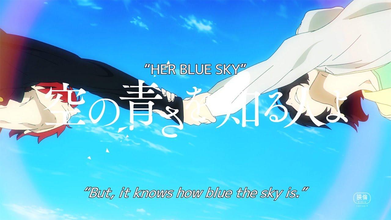 Her Blue Sky Trailer