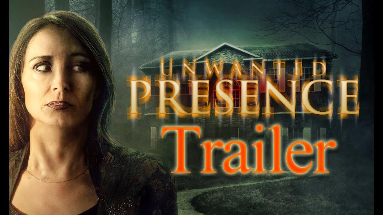 Unwanted Presence Trailer