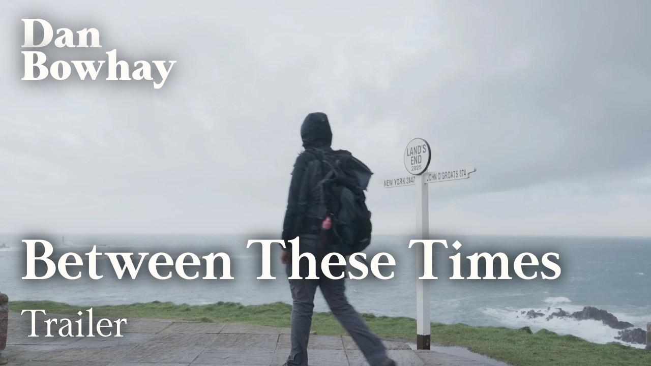 Between These Times Trailer
