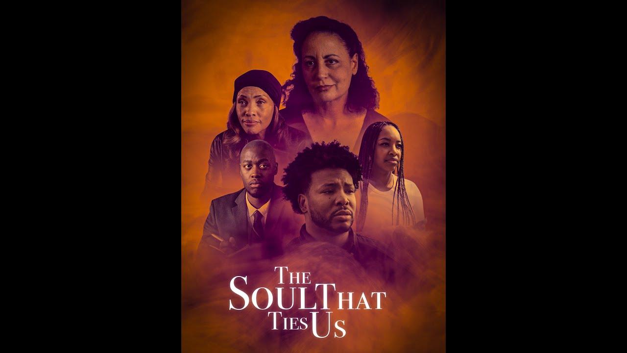 The Soul That Ties Us Trailer