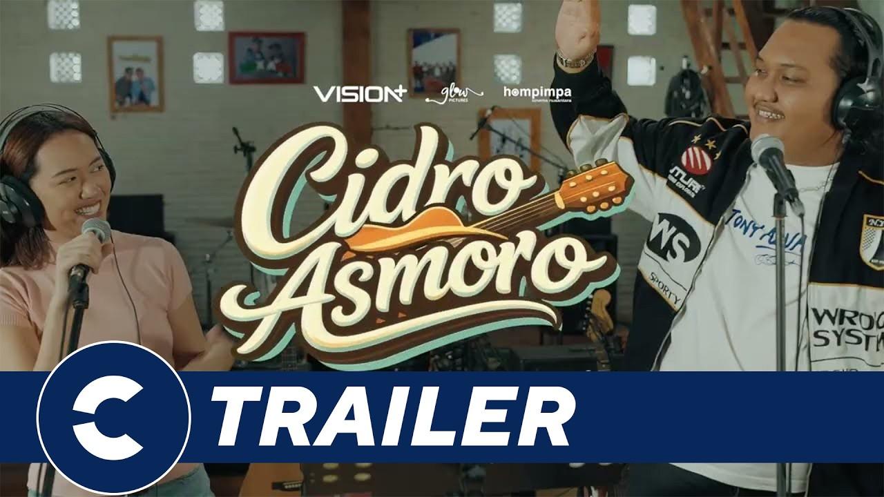 Cidro Asmoro Trailer