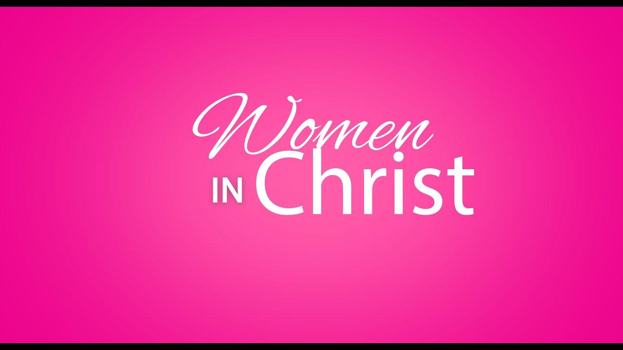 Women in Christ Trailer