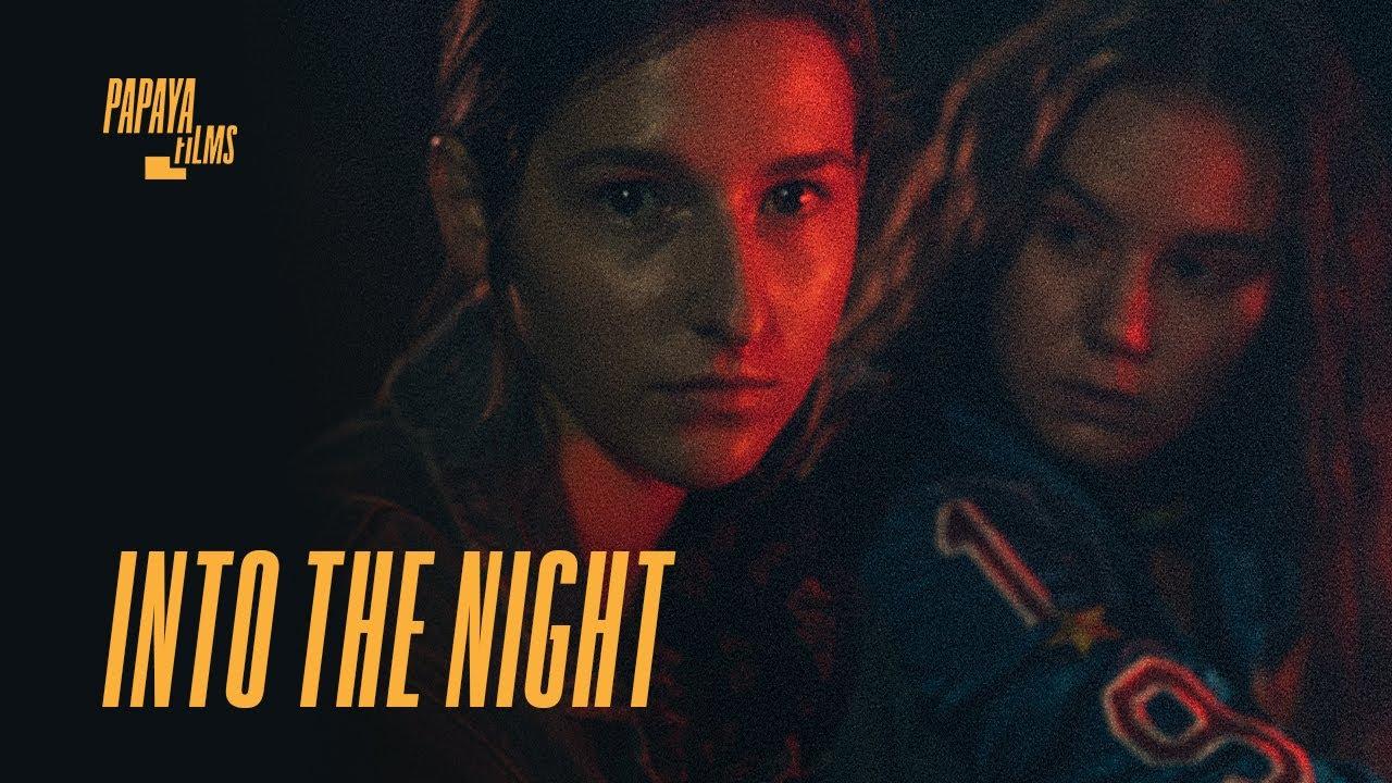Into the Night Trailer