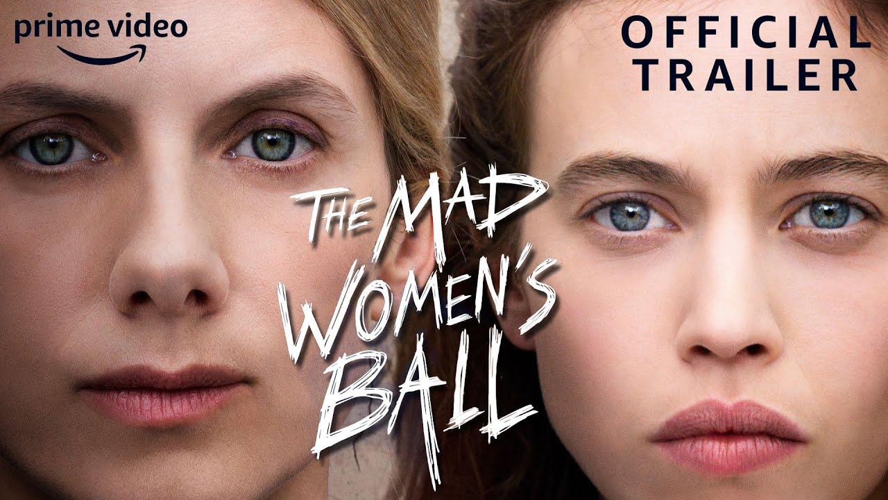 The Mad Women's Ball Trailer