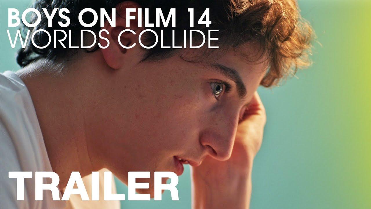 Boys on Film 14: Worlds Collide Trailer
