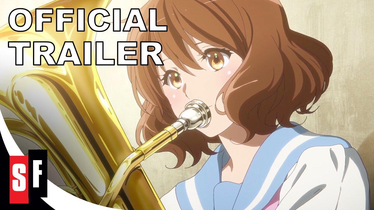Sound! Euphonium the Movie – Our Promise: A Brand New Day Trailer