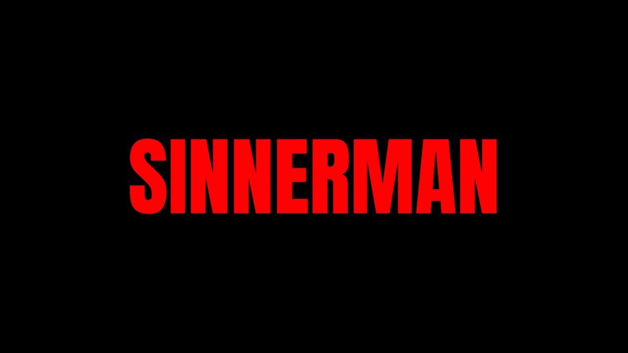 Sinnerman Trailer