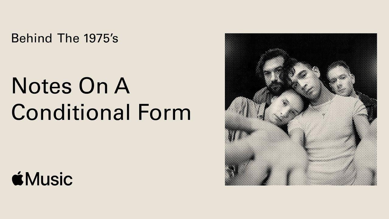 Behind The 1975’s 'Notes on a Conditional Form' Trailer