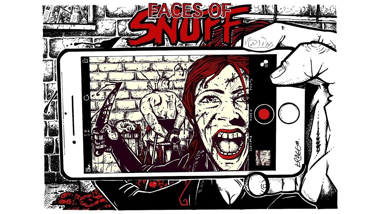 Faces of Snuff Trailer