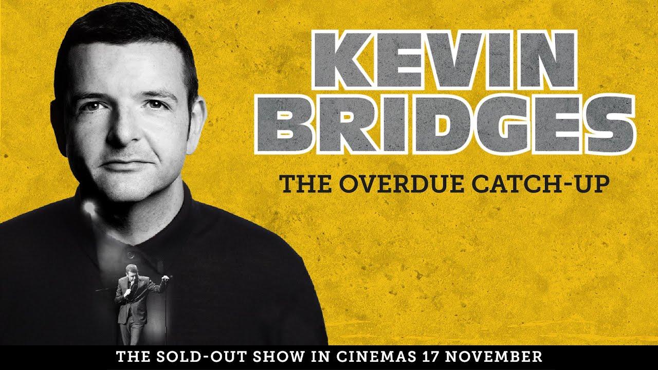Kevin Bridges: The Overdue Catch-Up Trailer