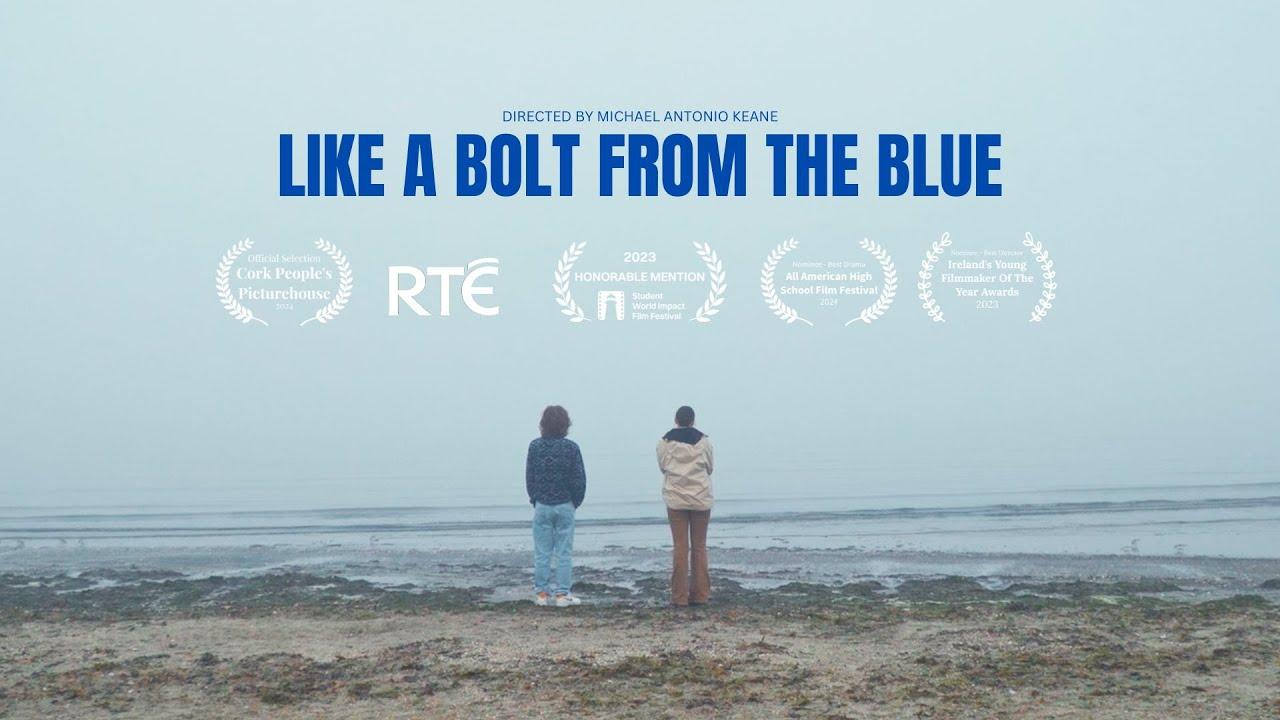 Like a Bolt from the Blue Trailer