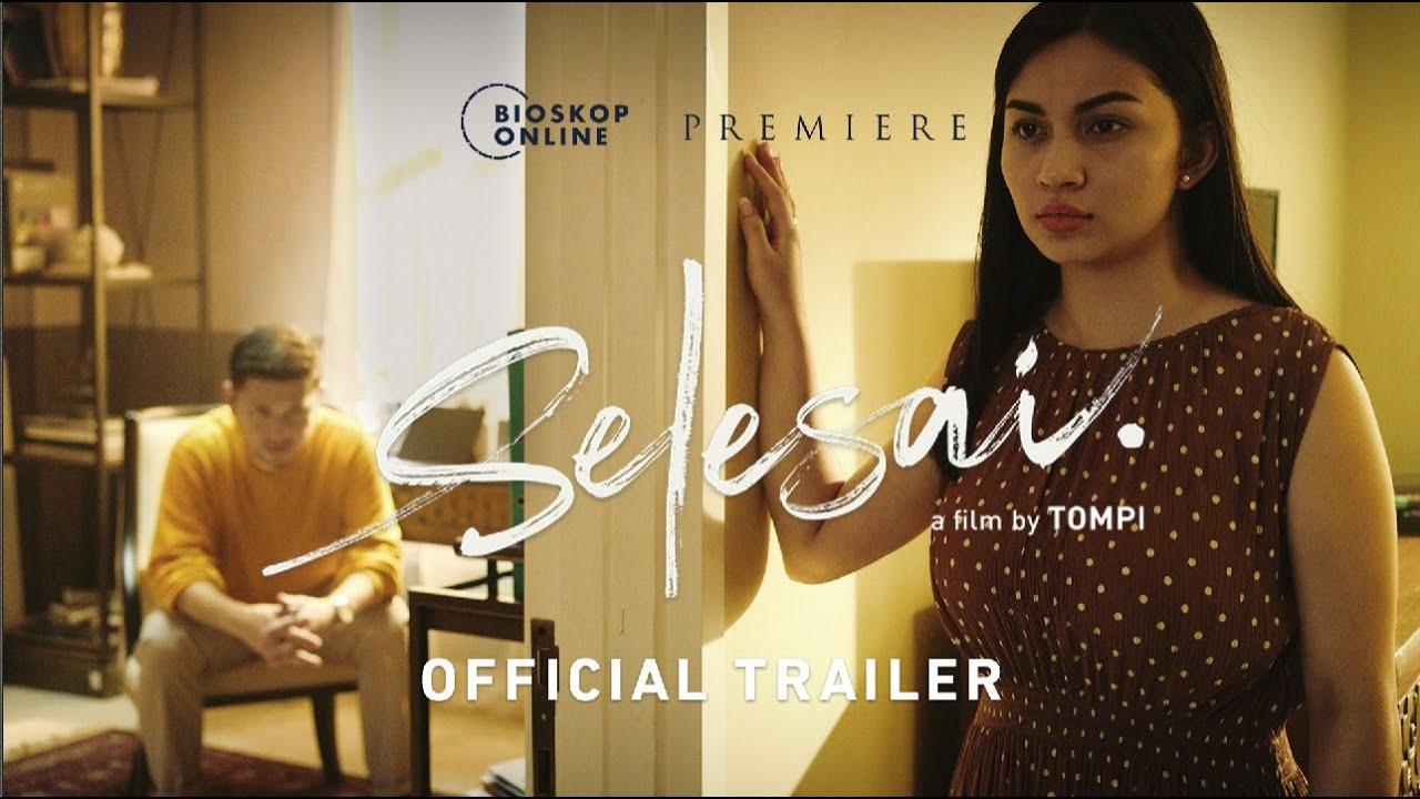 Selesai Trailer
