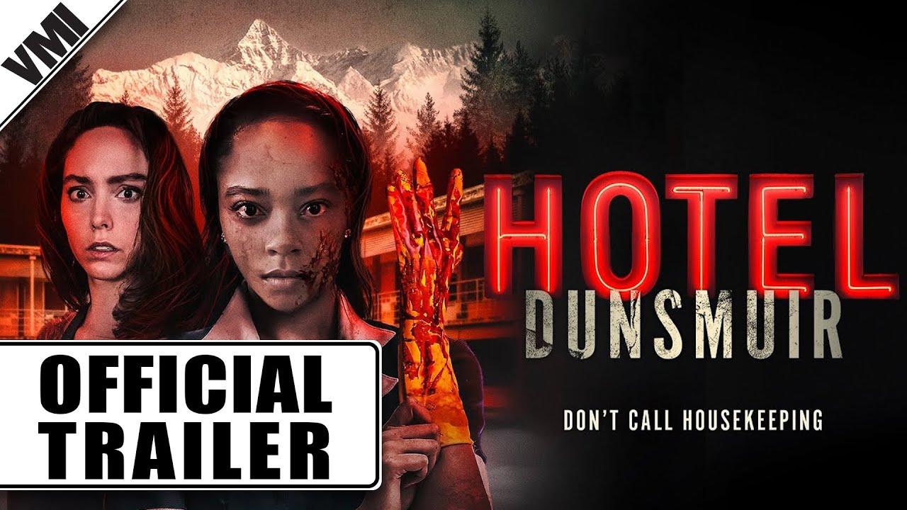 Hotel Dunsmuir Trailer