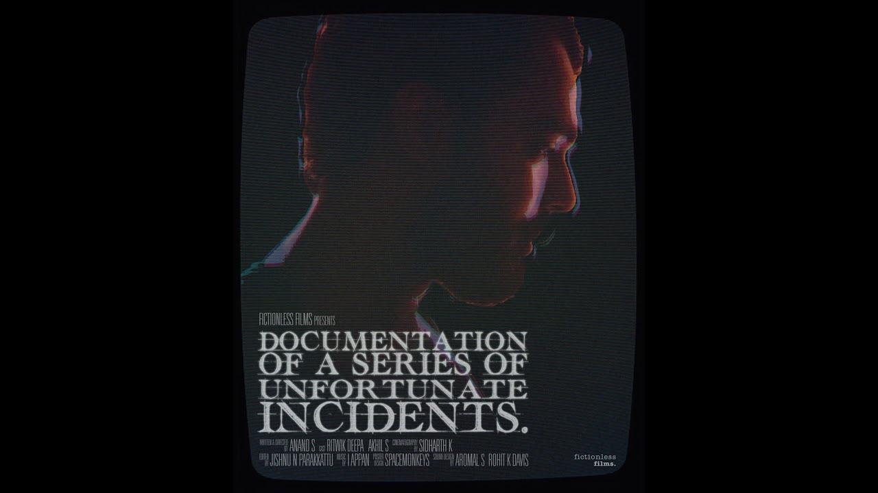 Documentation of a series of unfortunate incidents Trailer