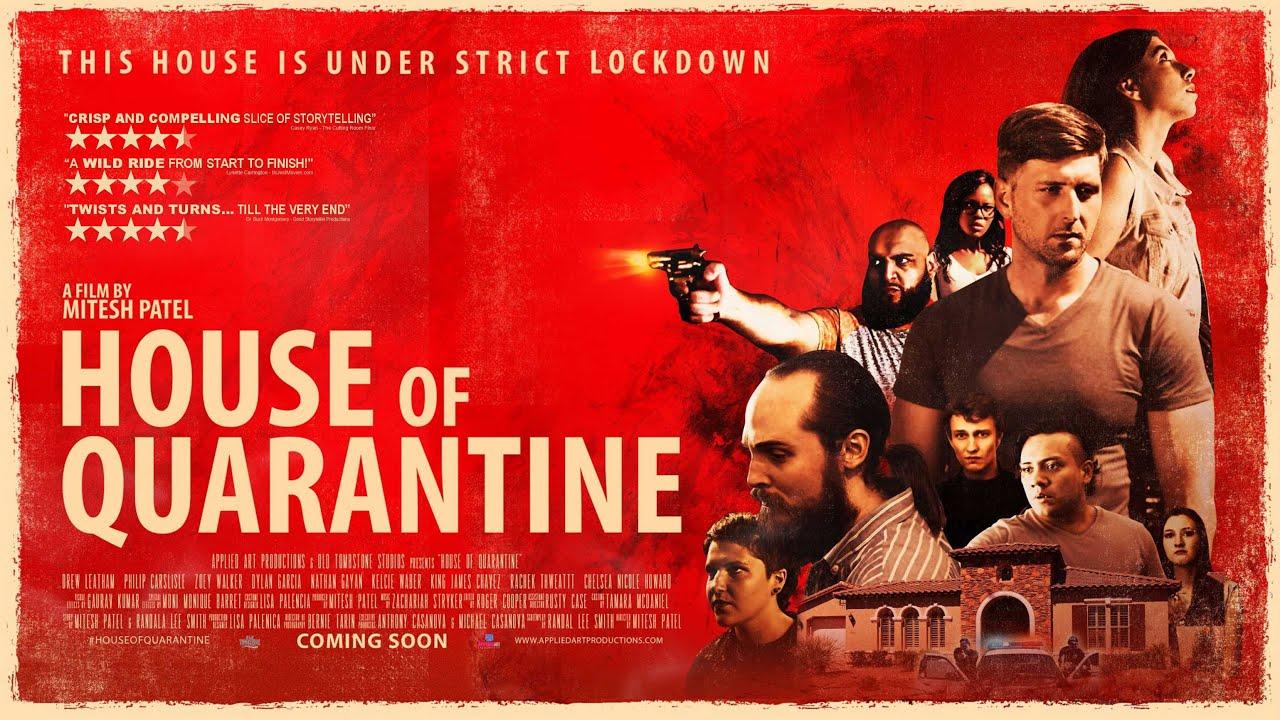 House Of Quarantine Trailer