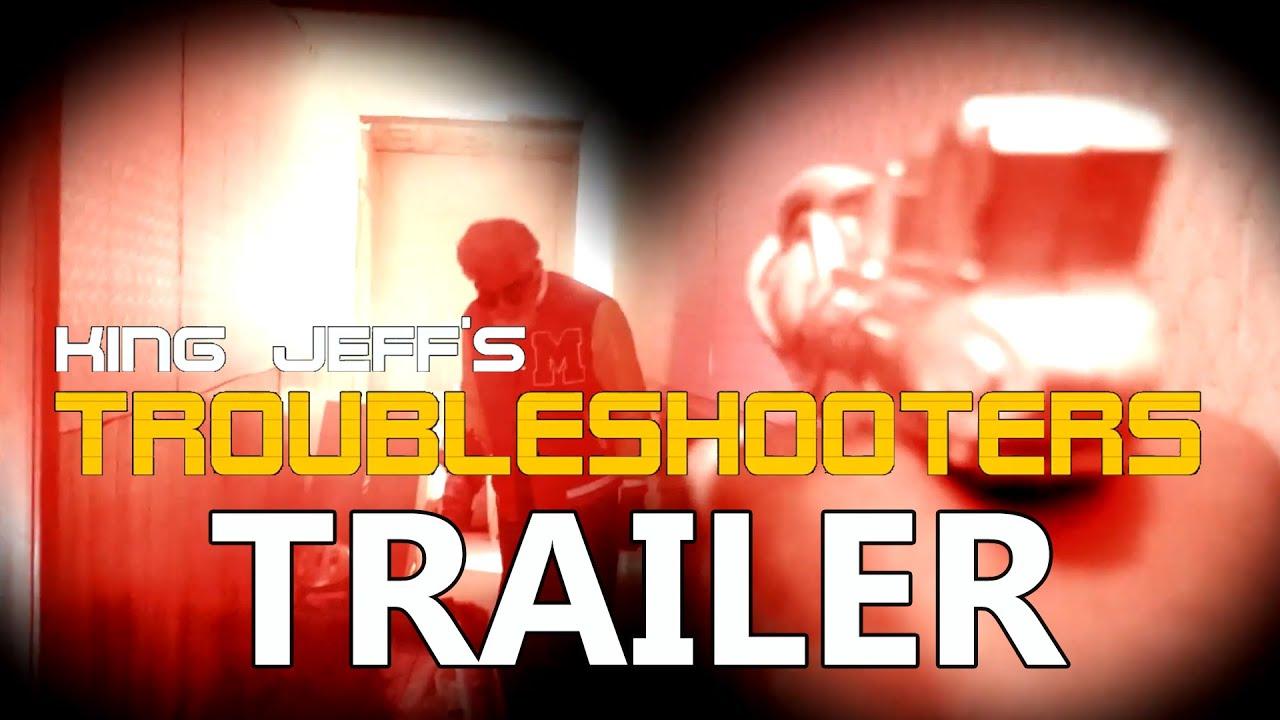 Troubleshooters Trailer