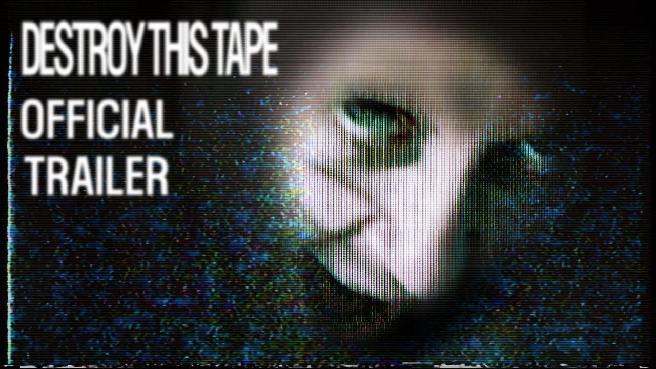 Destroy This Tape Trailer