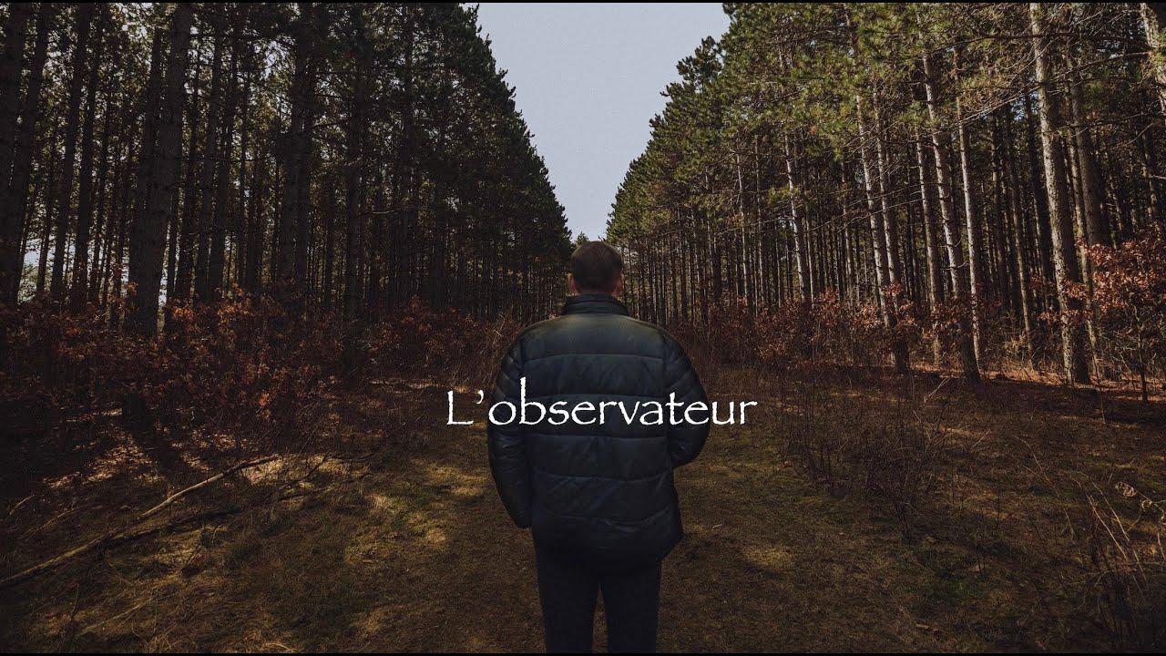 L'OBSERVATEUR Trailer
