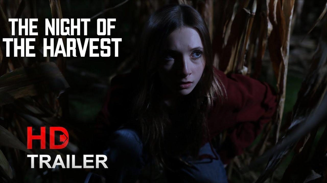 The Night of the Harvest Trailer