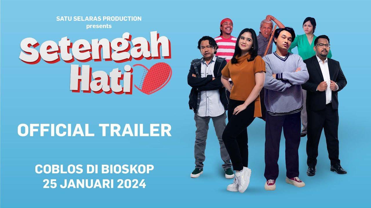 Setengah Hati Trailer