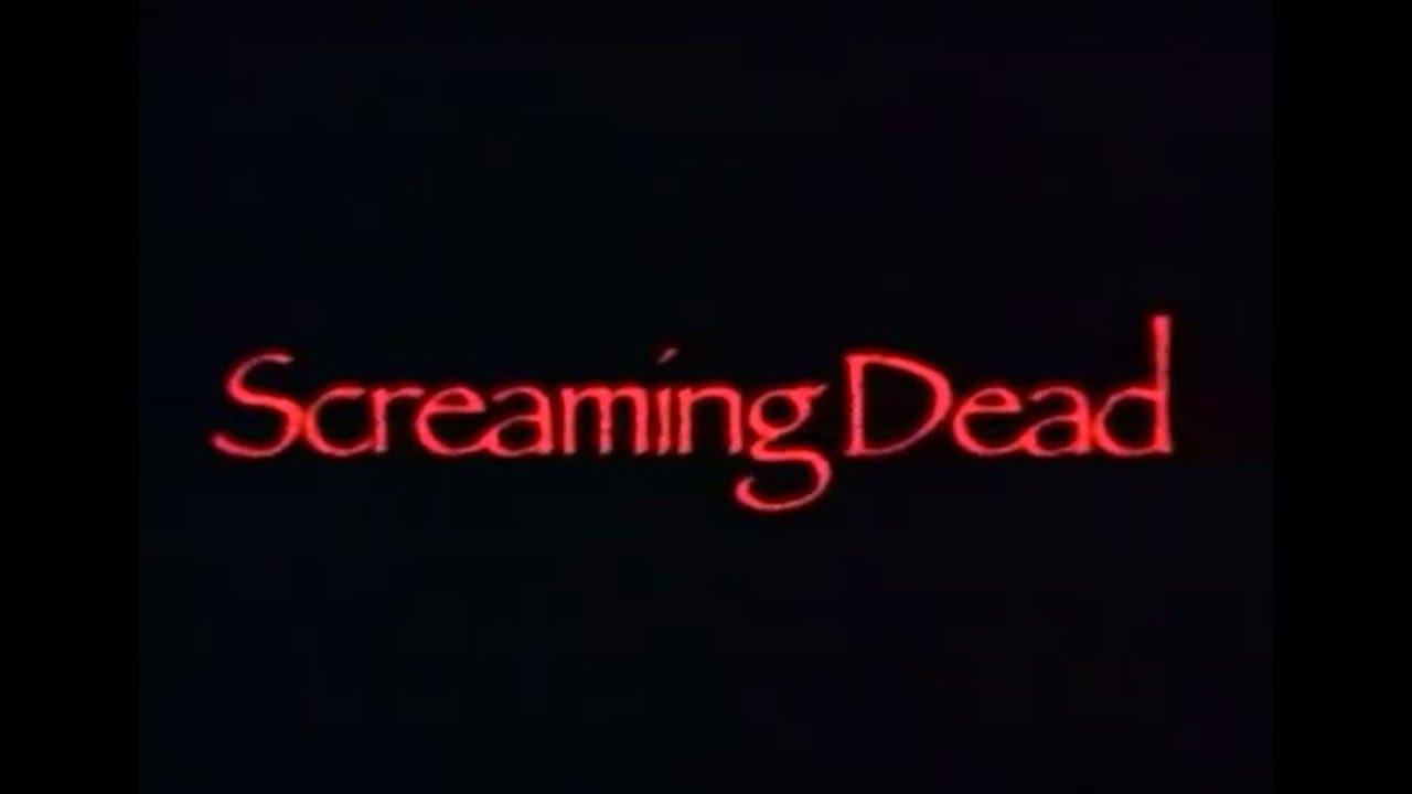 Screaming Dead Trailer