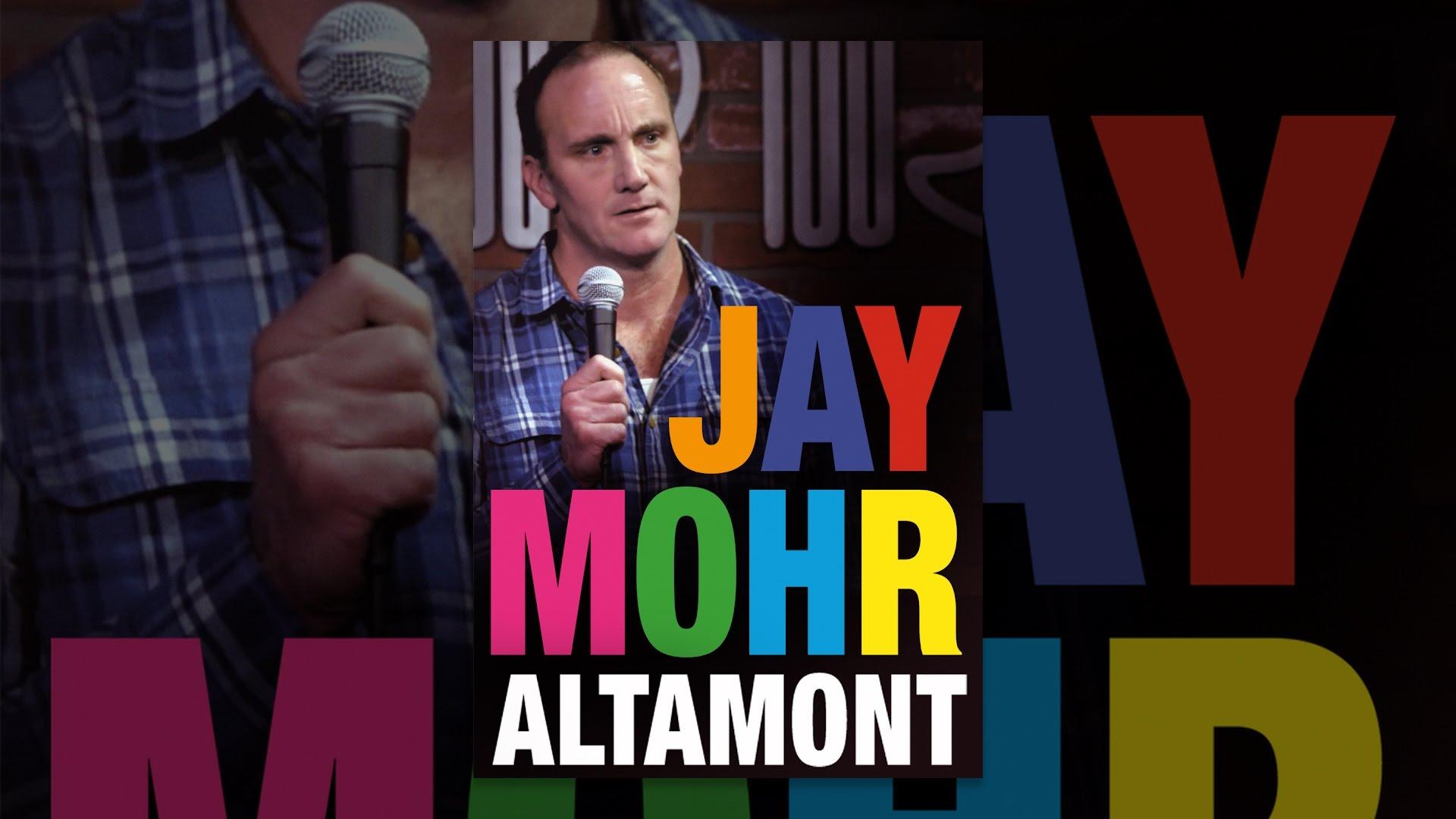 Jay Mohr: Altamont Trailer