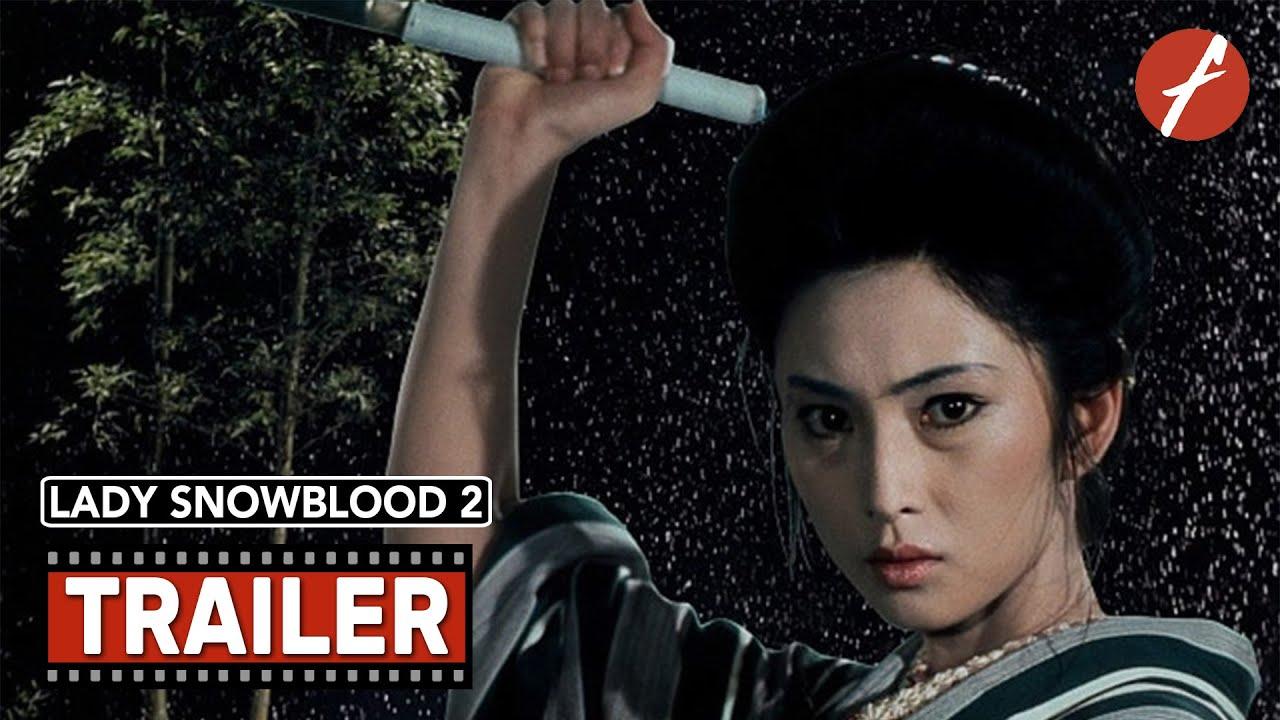 Lady Snowblood 2: Love Song of Vengeance Trailer